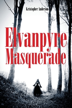 Paperback Elvanpyre Masquerade Book