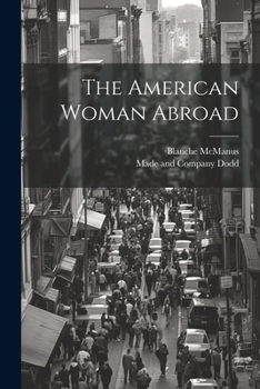 Paperback The American Woman Abroad Book