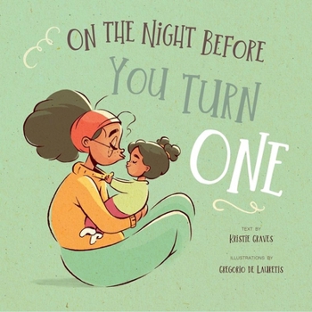 Hardcover On the Night Before You Turn One Book