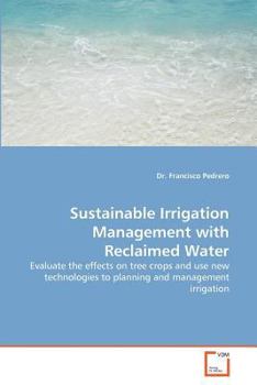 Paperback Sustainable Irrigation Management with Reclaimed Water Book