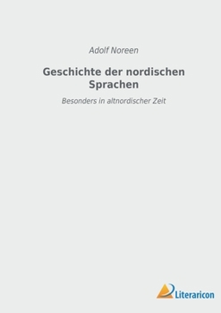 Paperback Geschichte der nordischen Sprachen: Besonders in altnordischer Zeit [German] Book