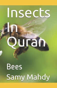 Paperback Insects In Quran: Bees Book
