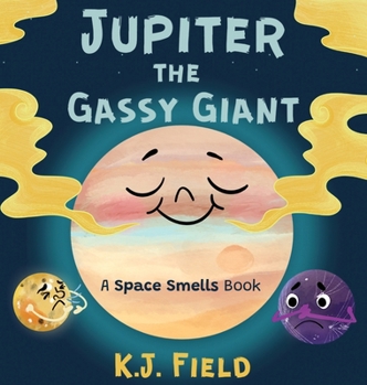 Hardcover Jupiter the Gassy Giant: A Funny Solar System Book for Kids about the Chemistry of Planet Jupiter Book