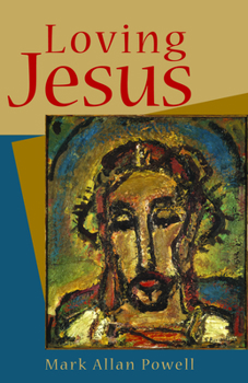 Paperback Loving Jesus Book