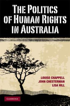 Paperback The Politics of Human Rights in Australia Book