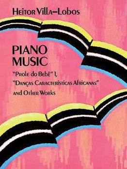 Paperback Piano Music: Prole Do Bebê Vol. 1, Danças Características Africanas and Other Works Volume 1 Book