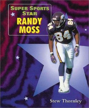 Library Binding Super Sports Star Randy Moss Book