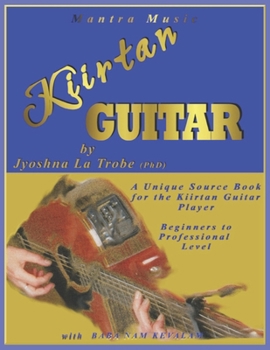 Paperback Kiirtan Guitar: With the Baba Nam Kevalam Mantra Book