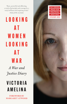 Hardcover William Collins Looking at Women, Looking at War. Book