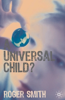 Paperback A Universal Child? Book