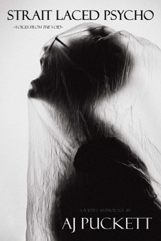 Paperback Strait Laced Psycho: Voices from the void Book