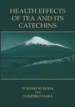 Paperback Health Effects of Tea and Its Catechins Book