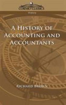 Paperback A History of Accounting and Accountants Book