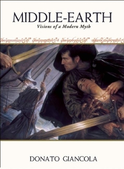 Hardcover Middle-Earth: Visions of a Modern Myth Book