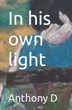 Paperback In his own light Book