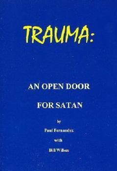 Paperback Trauma - An Open Door for Satan Book