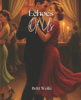 Paperback Echoes Of Us Book