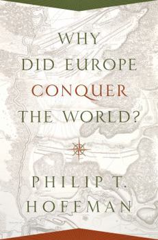 Paperback Why Did Europe Conquer the World? Book