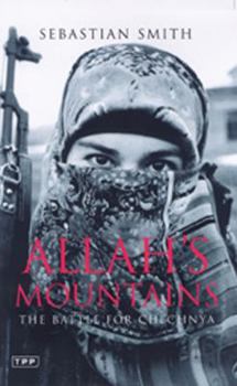 Paperback Allah's Mountains: The Battle for Chechnya Book