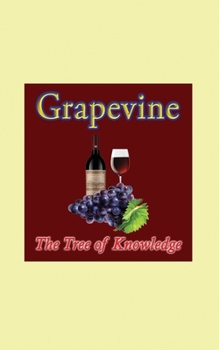Paperback Grapevine: The Tree of Knowledge Book