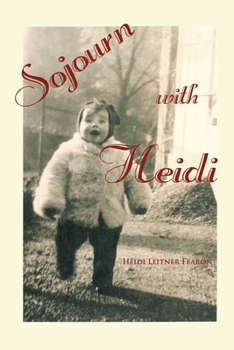 Paperback Sojourn with Heidi Book