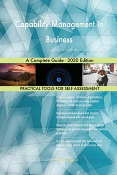 Paperback Capability Management In Business A Complete Guide - 2020 Edition Book