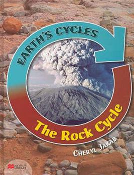 Hardcover The Rock Cycle (Earth's Cycles - Macmillan Library) Book