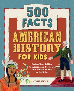 Paperback American History for Kids: 500 Facts! Book