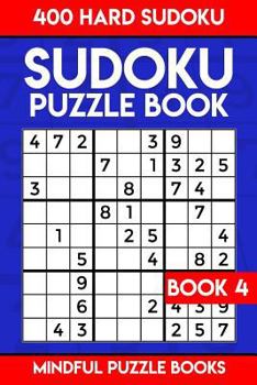 Paperback Sudoku Puzzle Book 4: 400 Hard Sudoku Book