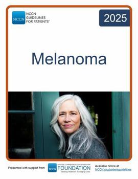 Paperback NCCN Guidelines for Patients® Melanoma Book