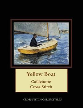 Paperback Yellow Boat: Caillebotte Cross Stitch Pattern [Large Print] Book