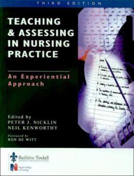 Paperback Teaching and Assessing in Nurse Practice: An Experiential Approach Book