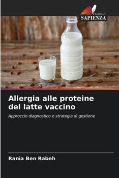 Paperback Allergia alle proteine del latte vaccino [Italian] Book