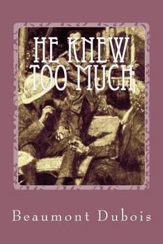 Paperback He Knew Too Much: Night Terrors Book