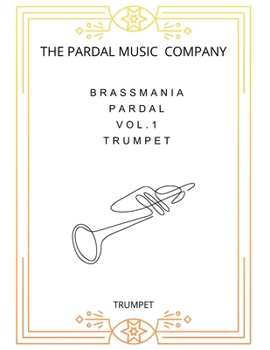 Brassmania Pardal vol.1 trumpet: trumpet
