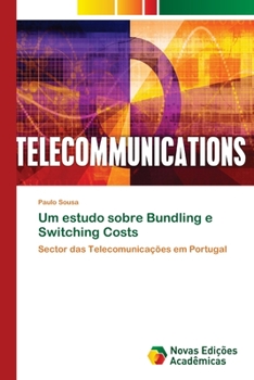 Paperback Um estudo sobre Bundling e Switching Costs [Portuguese] Book