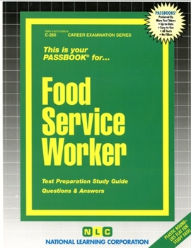 Paperback Food Service Worker: Test Preparation Study Guide Questions & Answers Book