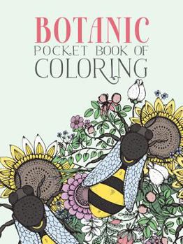 Paperback Botanic Pocket Book of Coloring Book