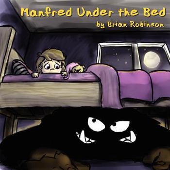 Paperback Manfred Under the Bed Book