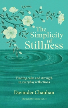 Paperback The Simplicity of Stillness Book