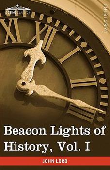 Beacon lights of history Volume 1