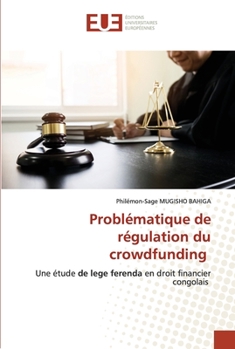 Paperback Problématique de régulation du crowdfunding [French] Book