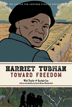 Paperback Harriet Tubman: Toward Freedom Book