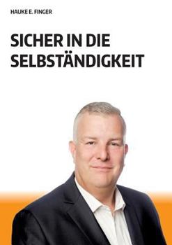 Paperback Sicher in die Selbst?ndigkeit [German] Book