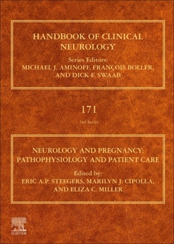 Hardcover Neurology and Pregnancy: Pathophysiology and Patient Care Volume 171 Book