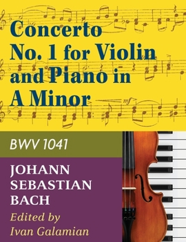 Paperback Bach, J.S. - Concerto No. 1 in a minor BWV 1041 for Violin and Piano - by Galamian - International Book