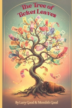 Paperback The Tree of Ticket Leaves Book