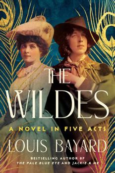 Hardcover The Wildes: A Novel in Five Acts Book