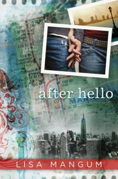 Hardcover After Hello Book