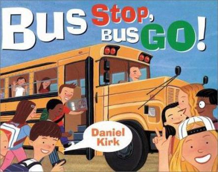 Hardcover Bus Stop, Bus Go! Book